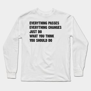 Inspirational quote v2 Long Sleeve T-Shirt
